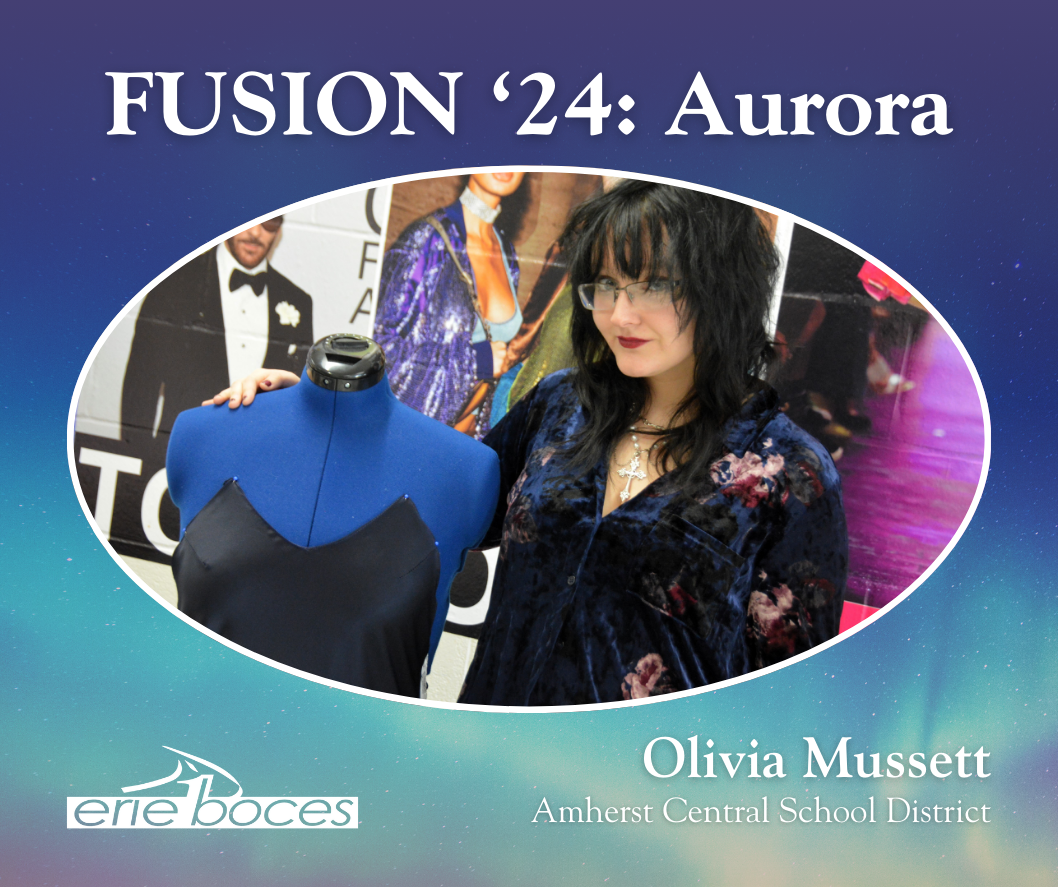 Fusion 2024: Aurora, Olivia Mussett, Amherst Central School District