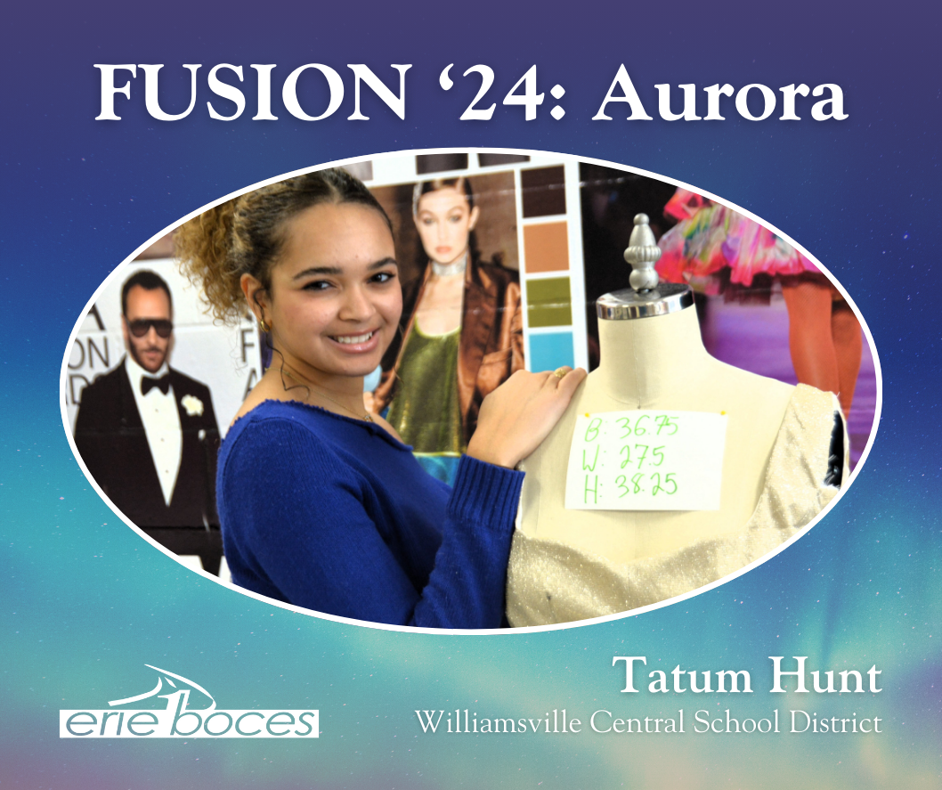 Fusion 2024: Aurora, Tatum Hunt, Williamsville Central School District